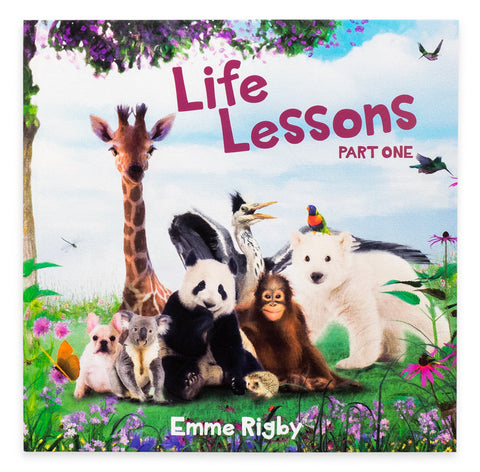 Life Lessons - Part One - Emme Rigby